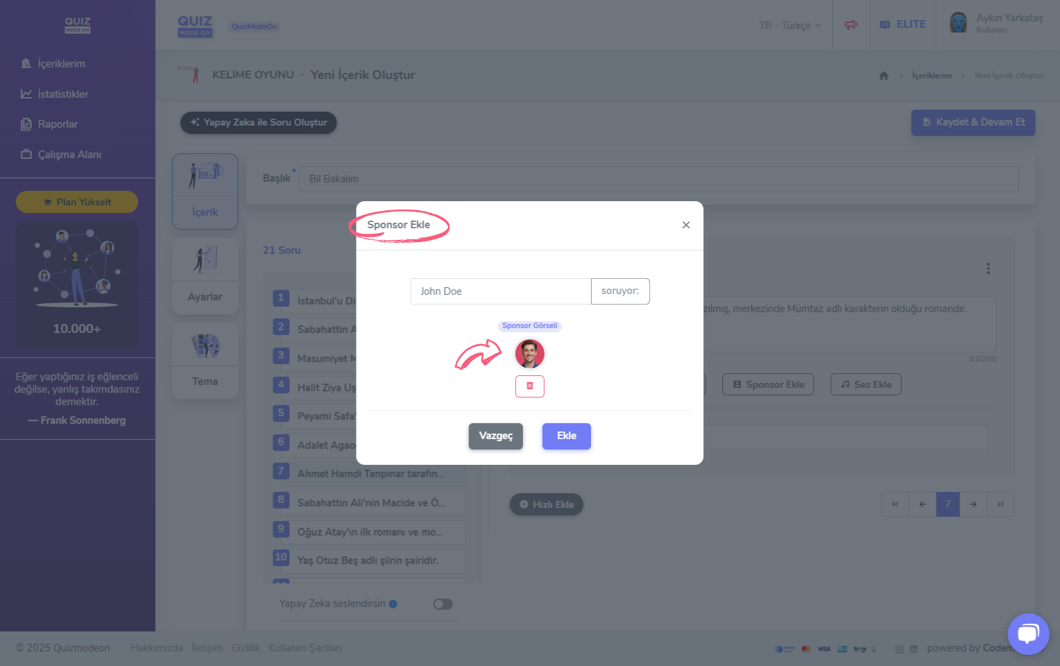 kelime oyunu oluşturma - içerik - soru ekleme - sponsor soru tipi