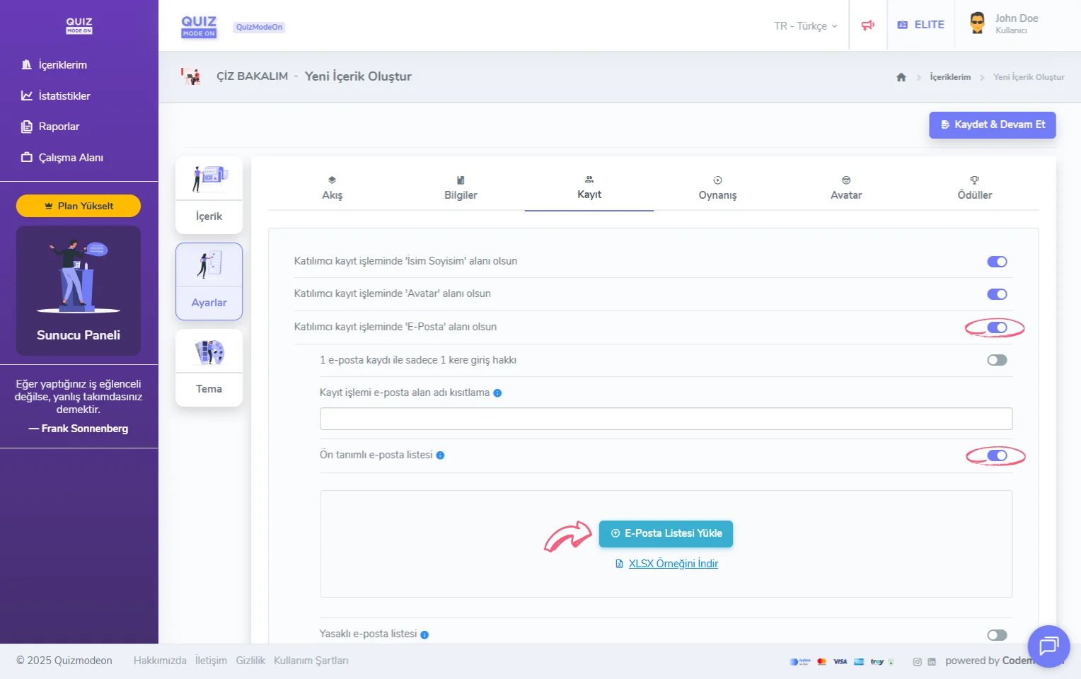 çiz bakalım oluşturma - ayarlar - katılımcı kayıt bilgileri - eposta - ön tanımlı eposta listesi