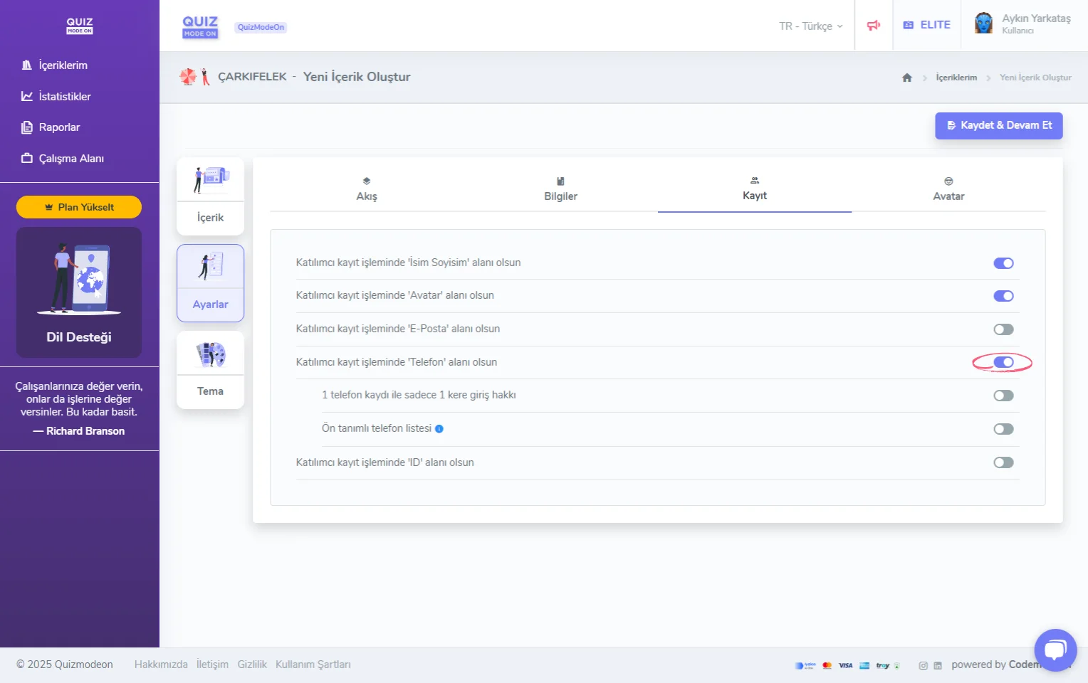çarkıfelek oluşturma - ayarlar - katılımcı kayıt bilgileri - telefon