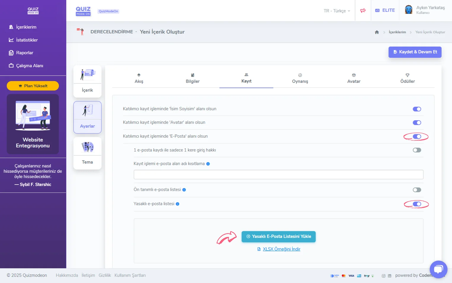 derecelendirme oluşturma - ayarlar - katılımcı kayıt bilgileri - eposta - yasaklı eposta listesi