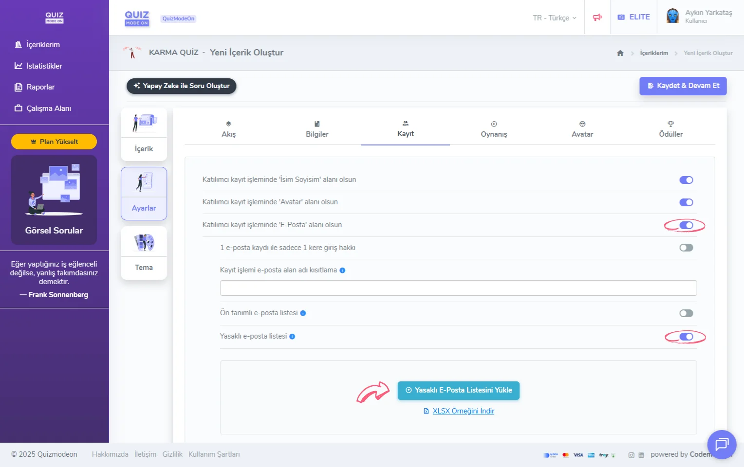 karma quiz oluşturma - ayarlar - katılımcı kayıt bilgileri - eposta - yasaklı eposta listesi
