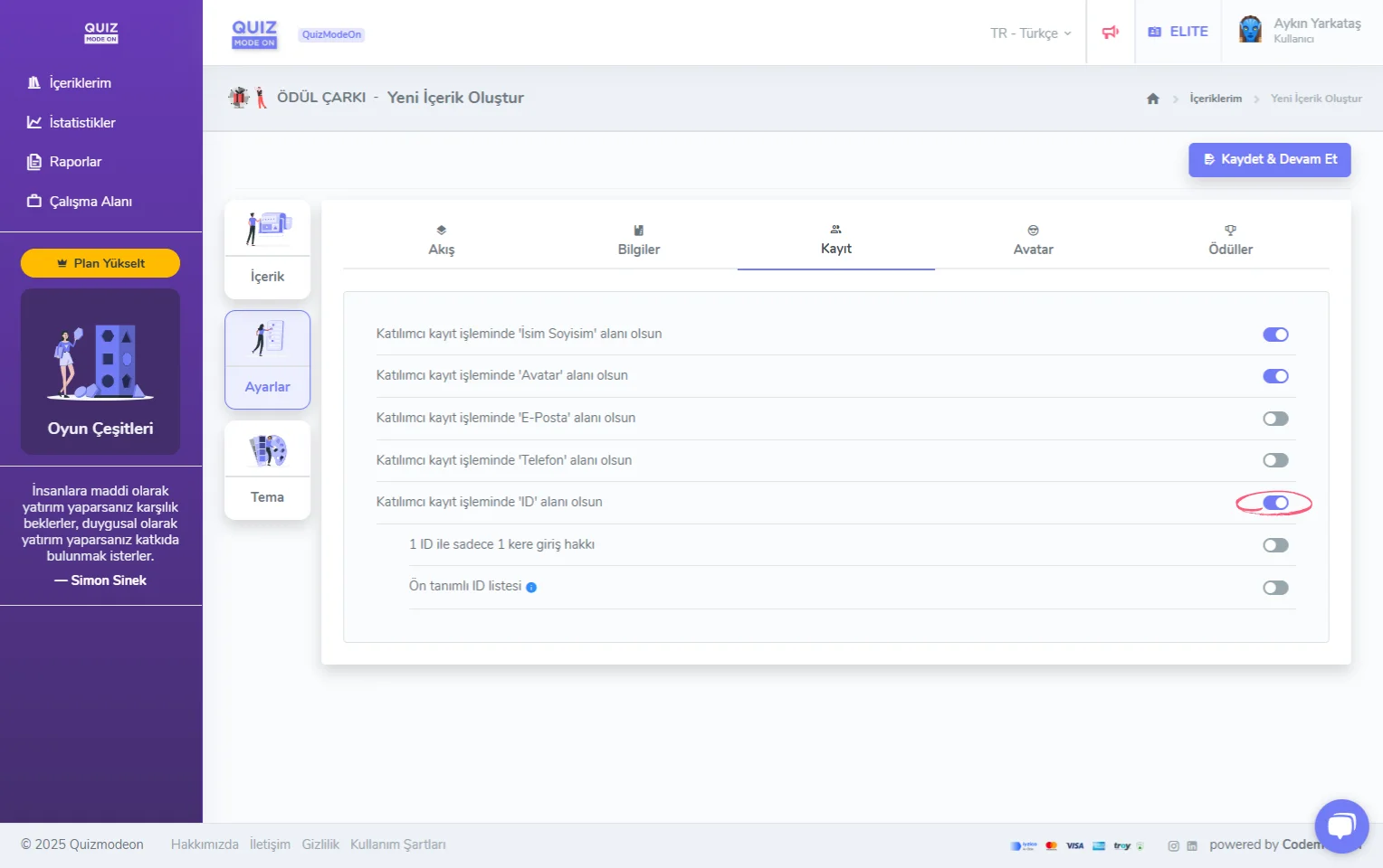 ödül çarkı oluşturma - ayarlar - katılımcı kayıt bilgileri - ID (tekil numara)