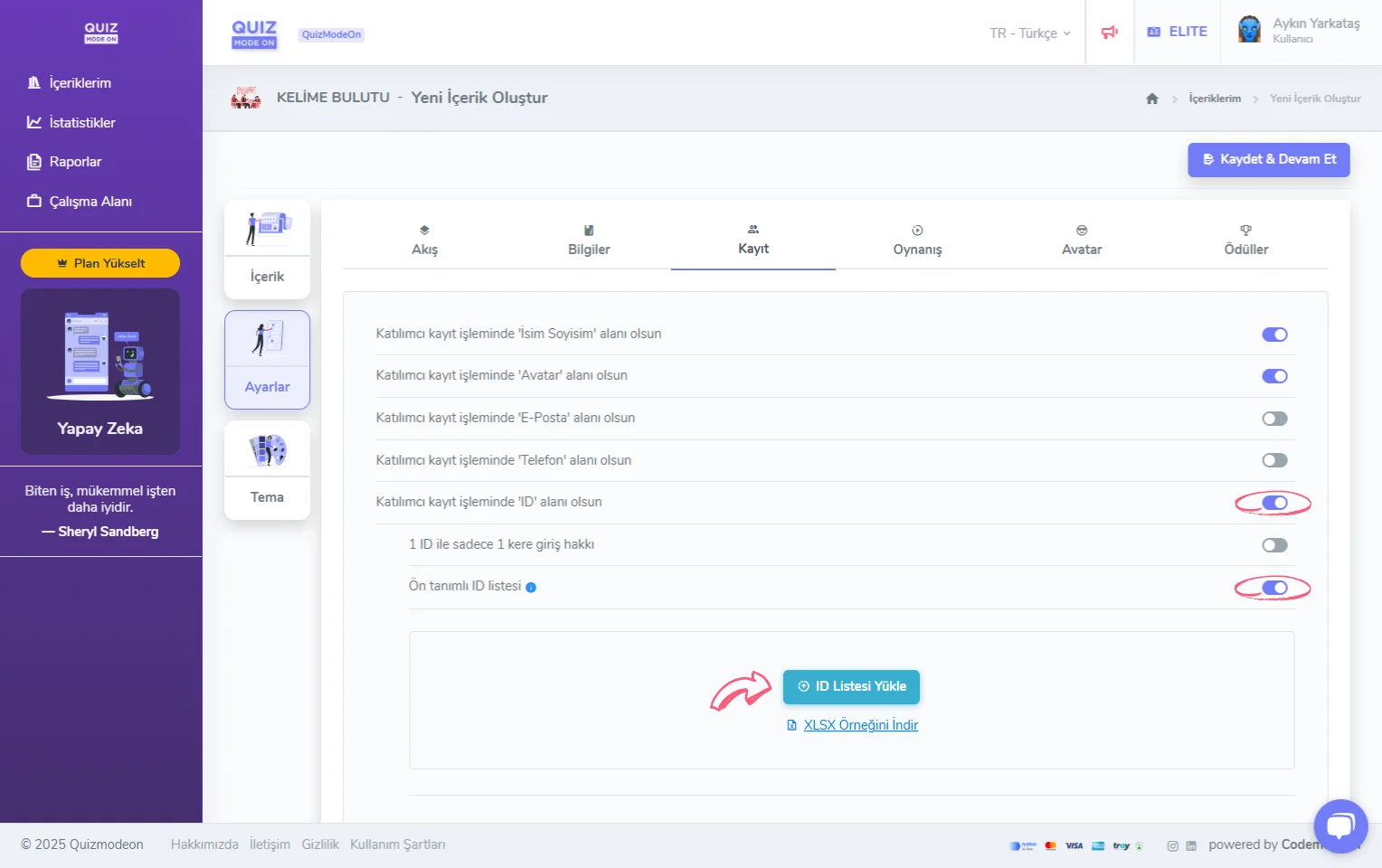 kelime bulutu oluşturma - ayarlar - katılımcı kayıt bilgileri - ID (tekil numara) - ön tanımlı ID listesi