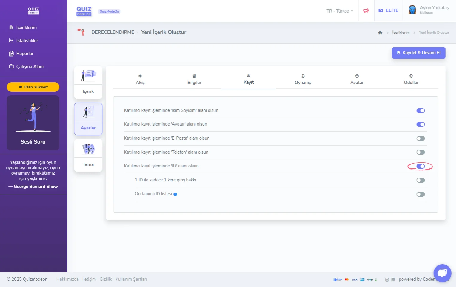 derecelendirme oluşturma - ayarlar - katılımcı kayıt bilgileri - ID (tekil numara)