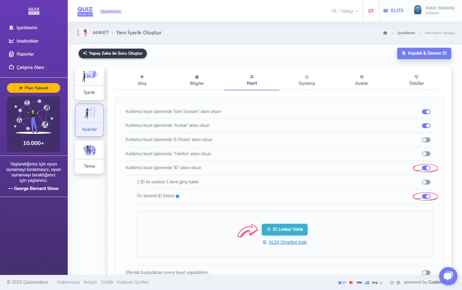anket oluşturma - ayarlar - katılımcı kayıt bilgileri - ID (tekil numara) - ön tanımlı ID listesi