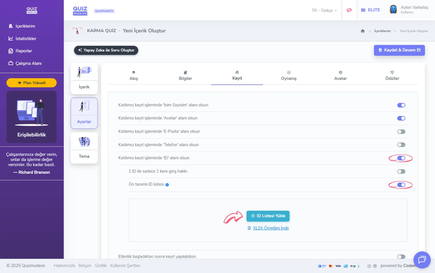 karma quiz oluşturma - ayarlar - katılımcı kayıt bilgileri - ID (tekil numara) - ön tanımlı ID listesi