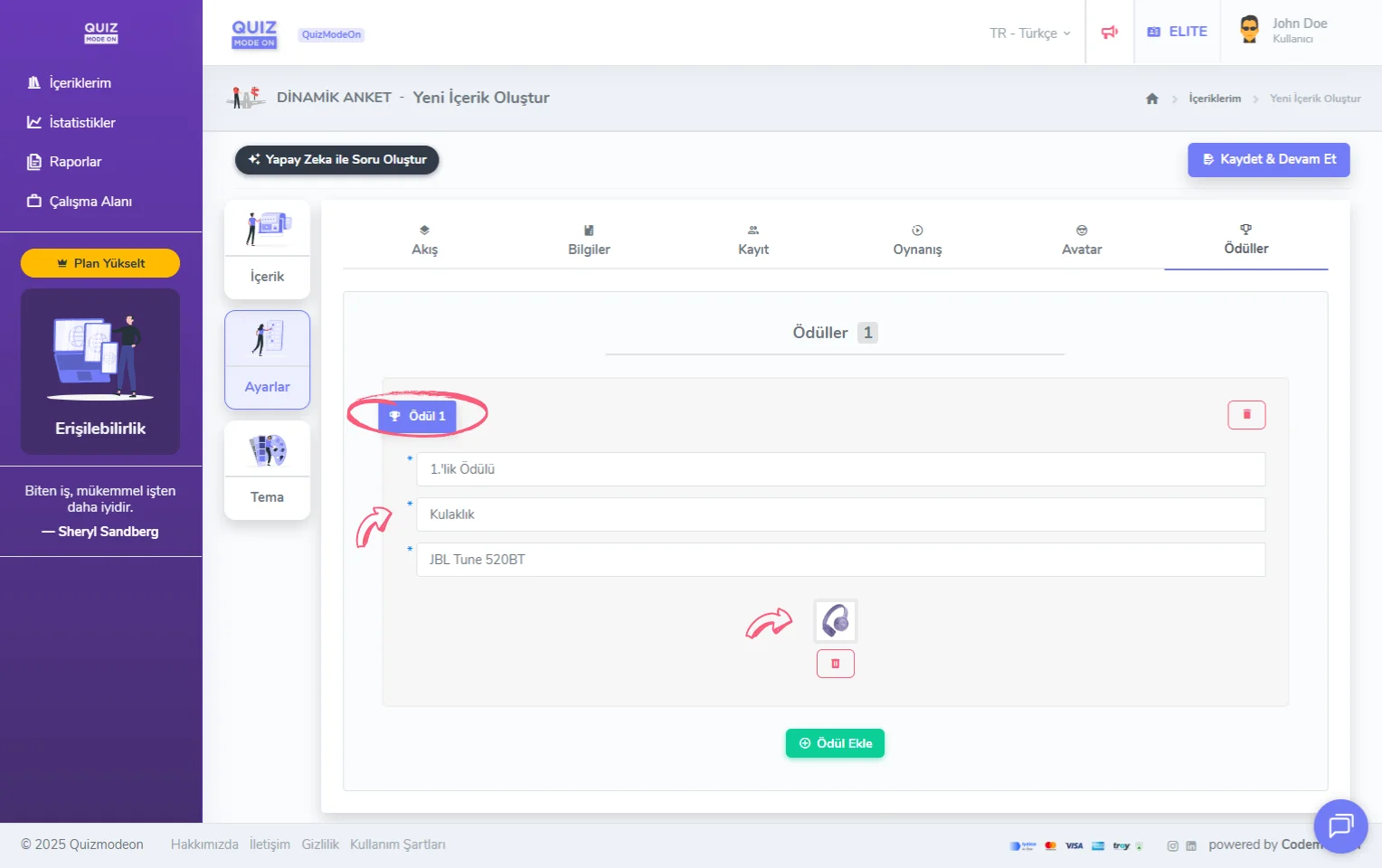 dinamik anket oluşturma - ayarlar - ödüller - ödül ekleme