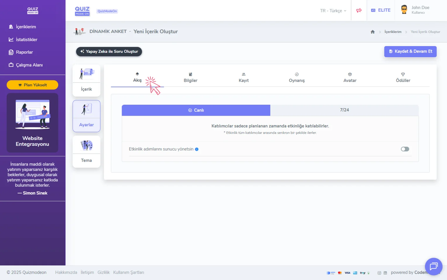 dinamik anket oluşturma - ayarlar - etkinlik akışı