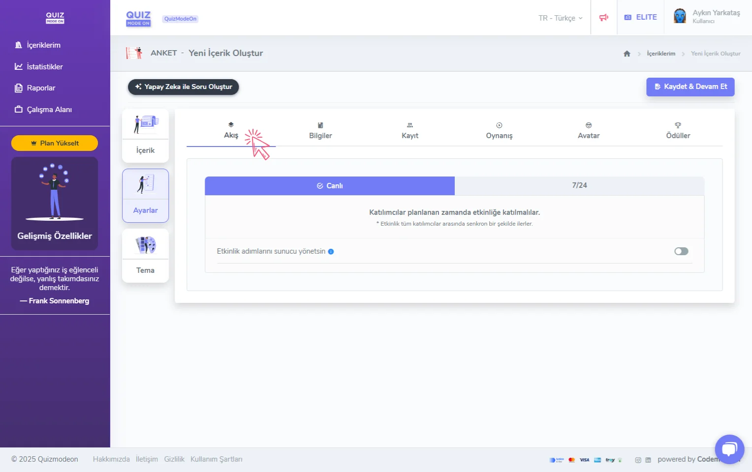 anket oluşturma - ayarlar - etkinlik akışı