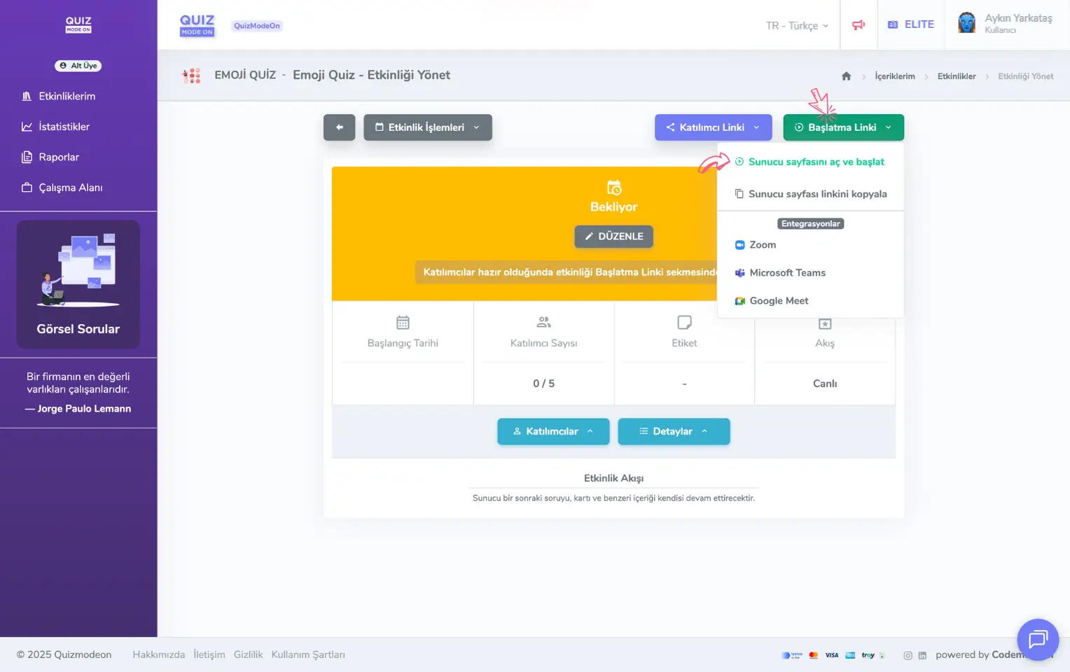 admin üye - etkinlikler - etkinlik yönetimi - canlı etkinlik - başlatma linki