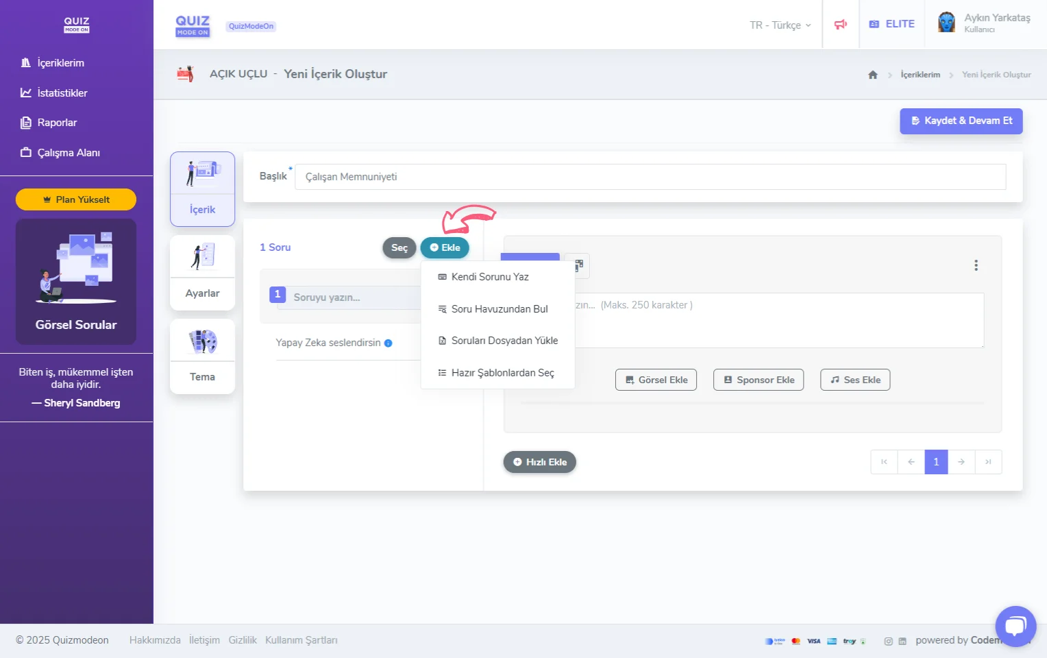 açık uçlu oluşturma - içerik - soru ekleme