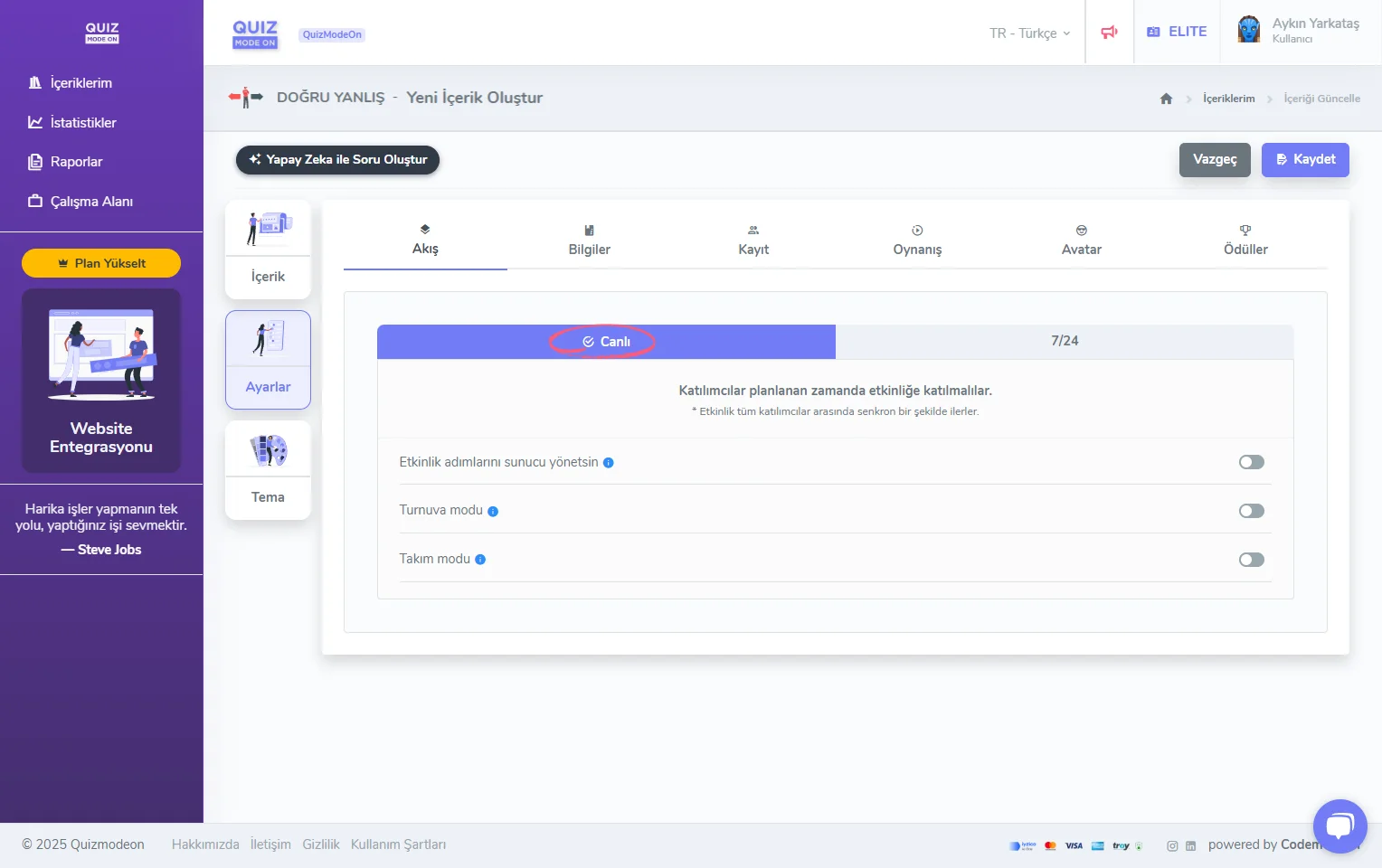 doğru yanlış oluşturma - ayarlar - etkinlik akışı - canlı