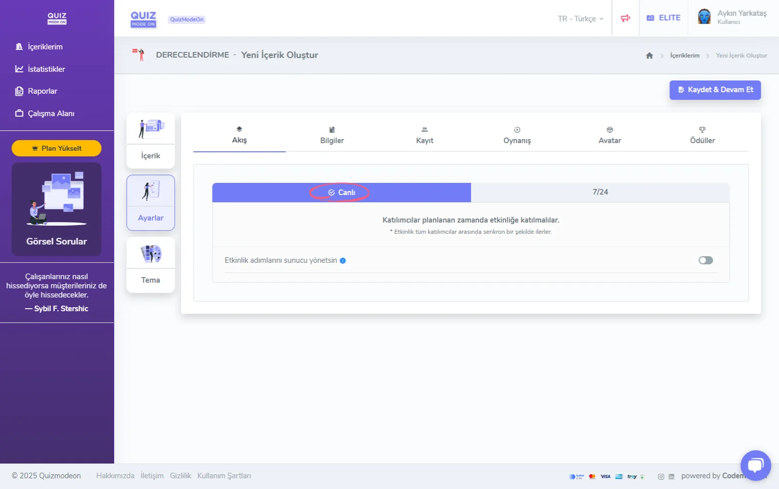 derecelendirme oluşturma - ayarlar - etkinlik akışı - canlı