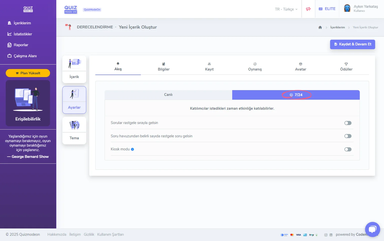 derecelendirme oluşturma - ayarlar - etkinlik akışı - asenkron (7/24)
