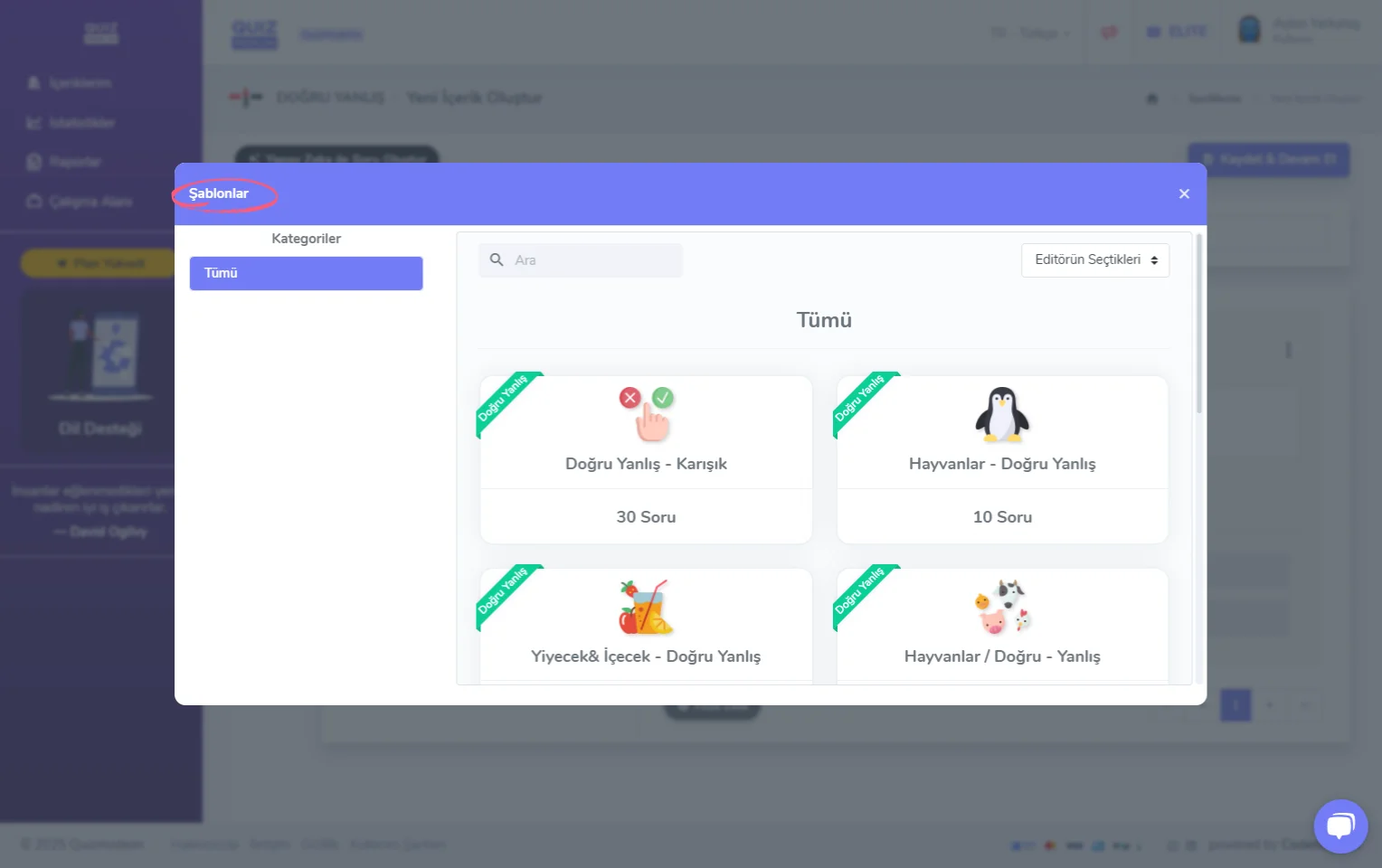 doğru yanlış oluşturma - içerik - soru ekleme - hazır içerik şablonları
