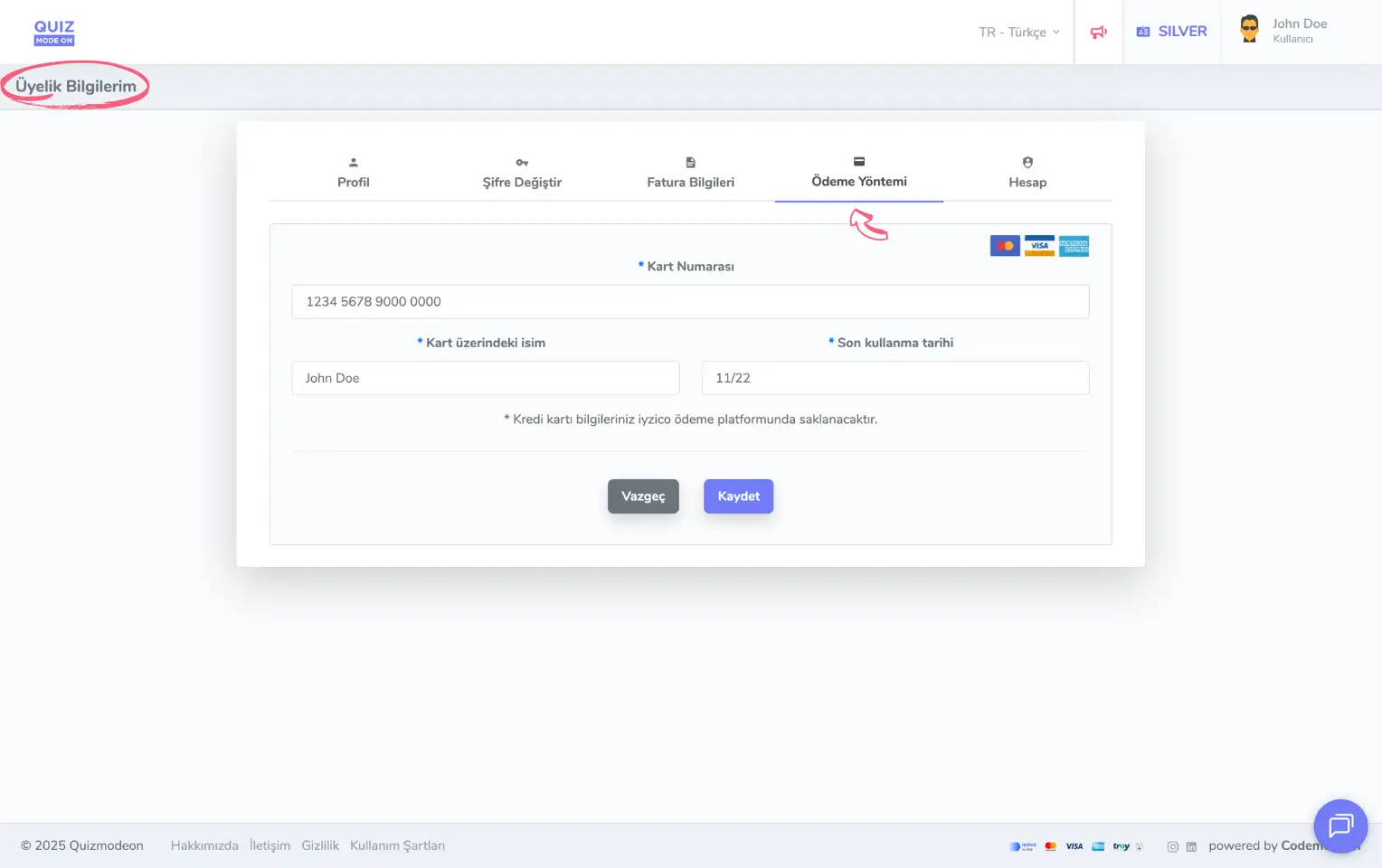 admin üye - kullanıcı menüsü - üyelik bilgileri - ödeme yöntemi