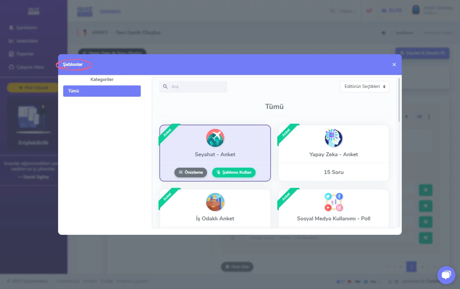 anket oluşturma - içerik - soru ekleme - hazır içerik şablonları