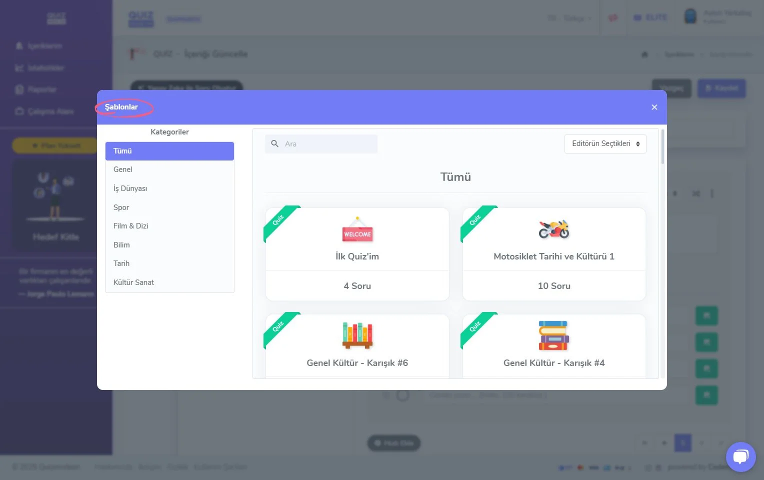 quiz oluşturma - içerik - soru ekleme - hazır içerik şablonları