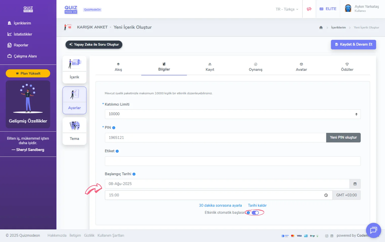 karma anket oluşturma - ayarlar - genel bilgiler - otomatik başlatma - başlangıç tarihi