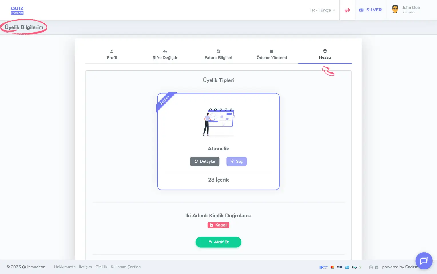 admin üye - kullanıcı menüsü - üyelik bilgilerim - hesap ve abonelik bilgileri