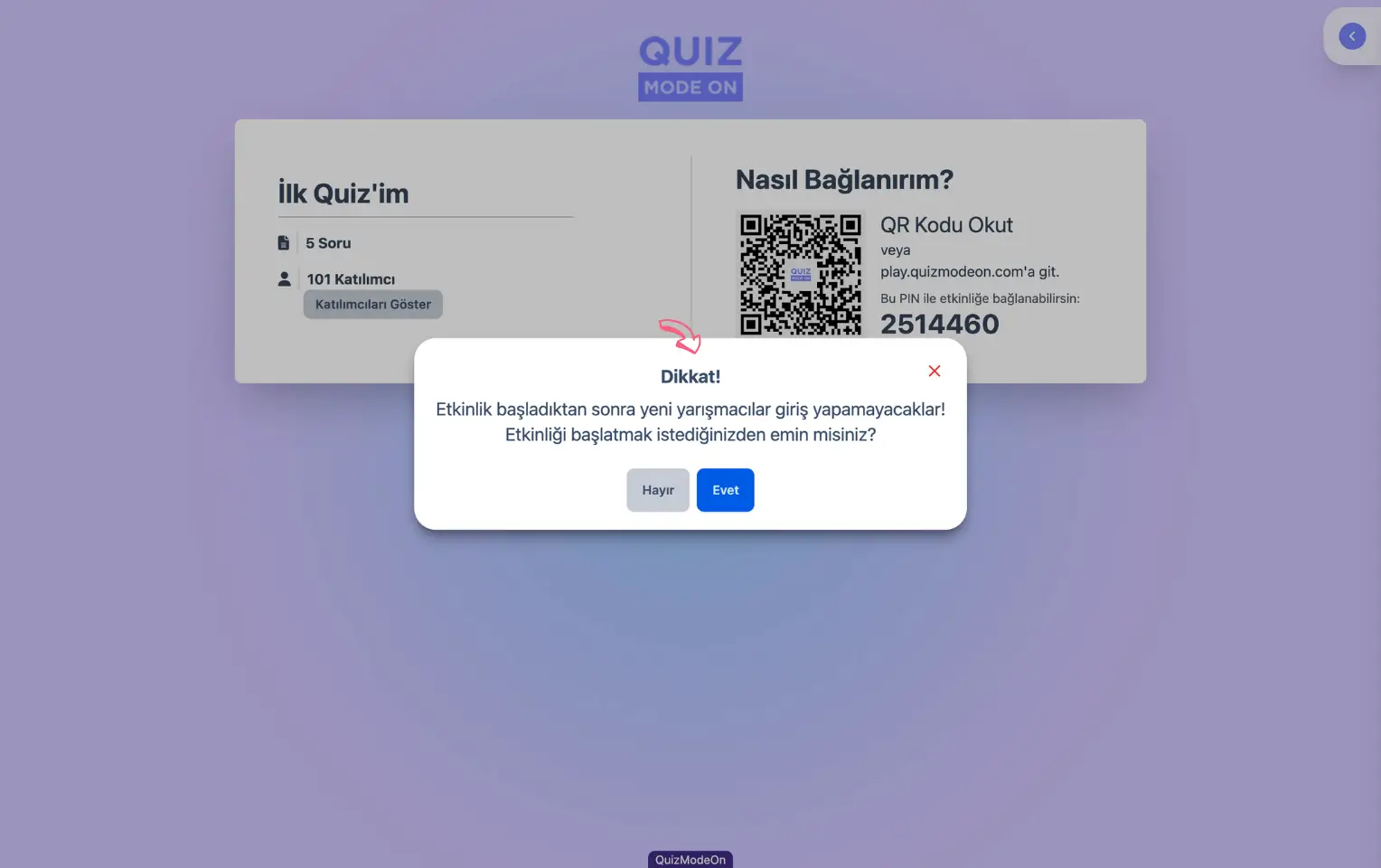 sunucu sayfası (quiz) - etkinliği başlatma - katılımcı girişi uyarısı