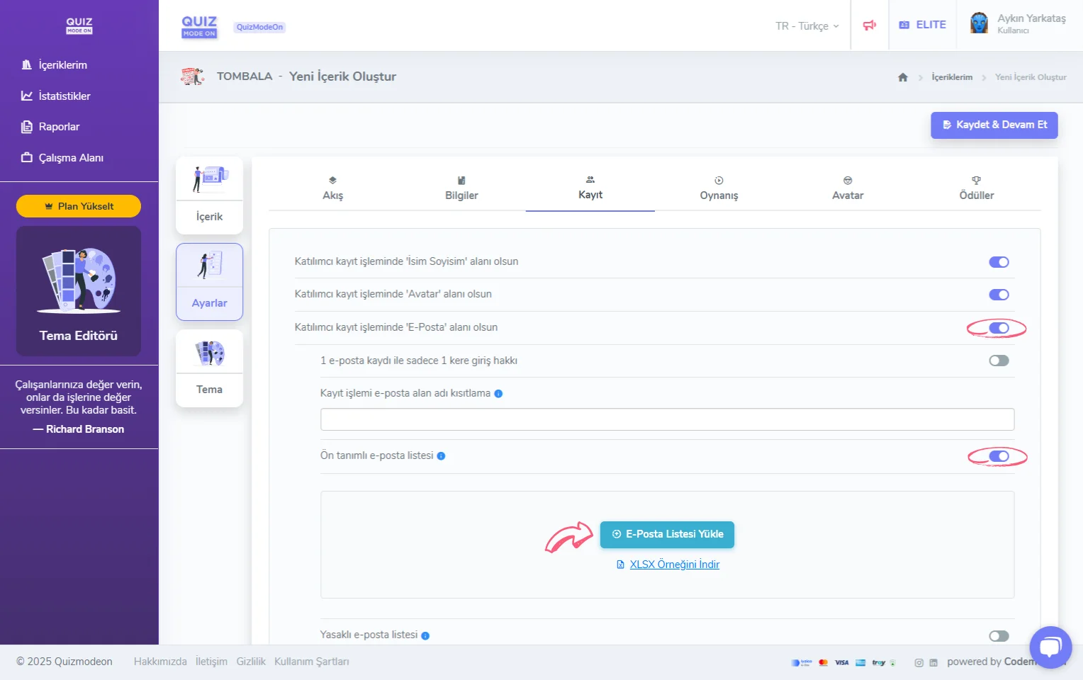 tombala oluşturma - ayarlar - katılımcı kayıt bilgileri - eposta - ön tanımlı eposta listesi