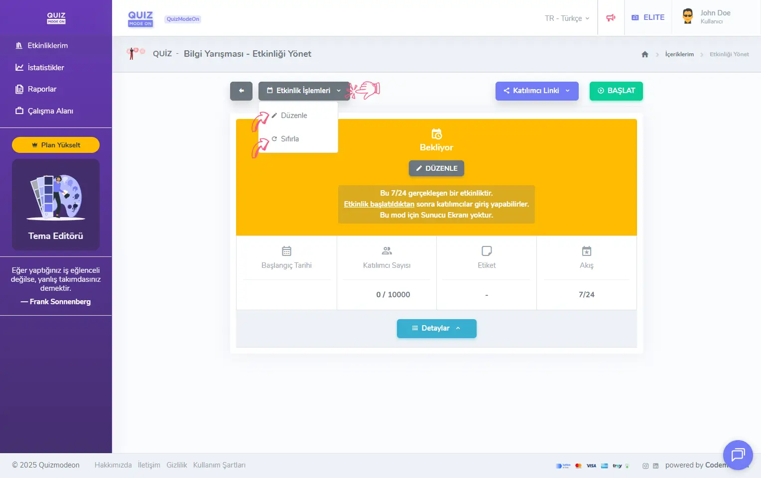admin üye - etkinlikler - etkinlik yönetimi - etkinlik işlemleri - düzenleme ve sıfırlama