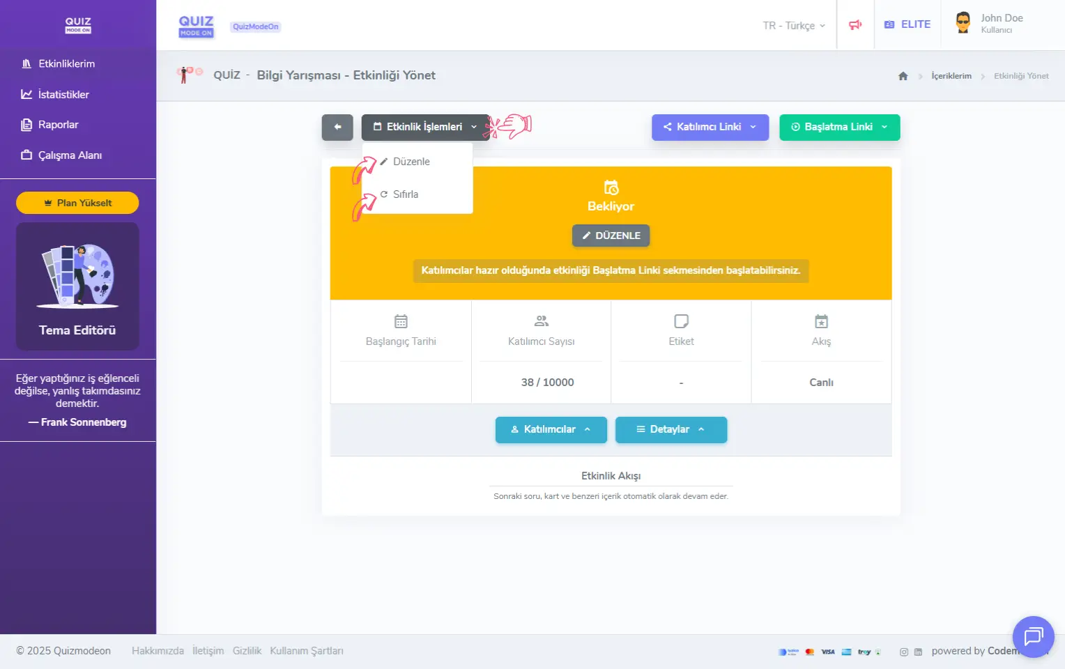 admin üye - etkinlikler - etkinlik yönetimi - etkinlik işlemleri - düzenleme ve sıfırlama