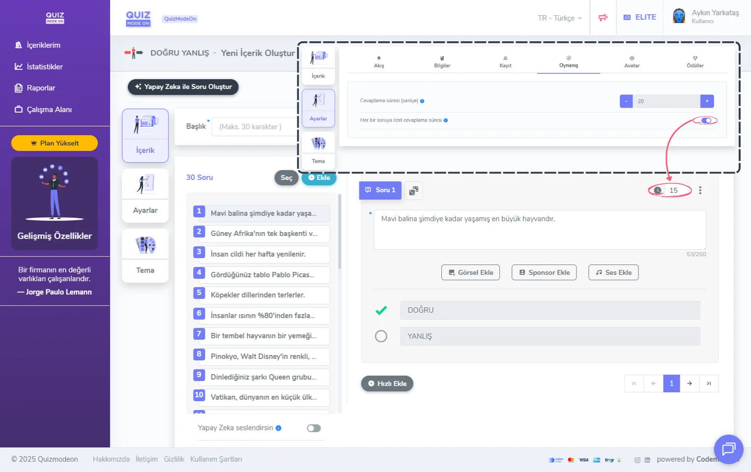 doğru yanlış oluşturma - içerik - soruya özel süre belirleme