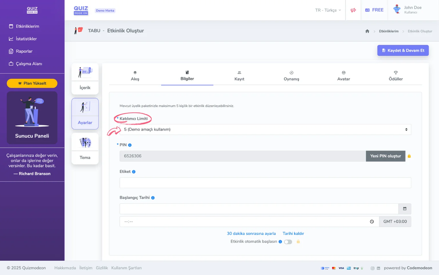 etkinlik ayarları - katılımcı limiti - demo